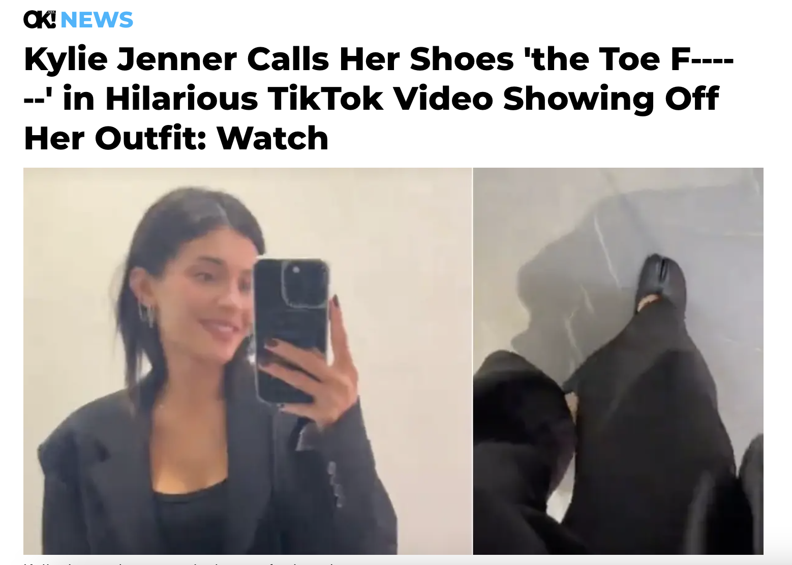 selfie - Ok! News Kylie Jenner Calls Her Shoes 'the Toe F ' in Hilarious TikTok Video Showing Off Her Outfit Watch